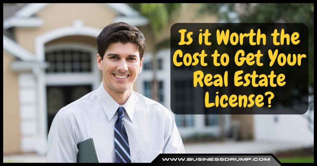 Cost to Get a Real Estate License